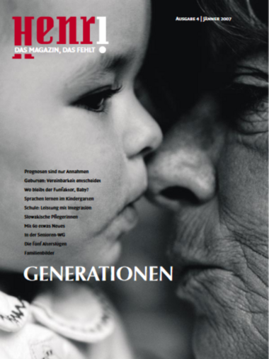 Cover Henri. Das Magazin, das fehlt: Ausgabe 4/2007 – Generationen