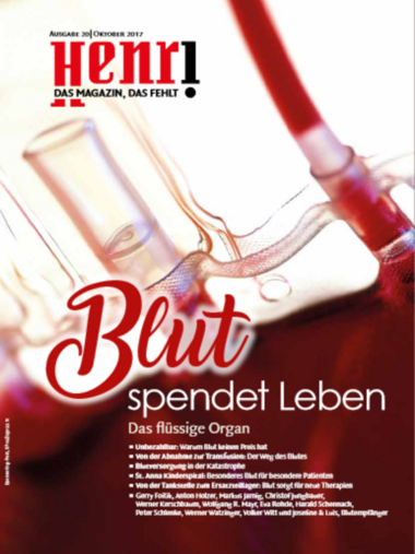 Cover Henri. Das Magazin, das fehlt: Ausgabe 20/2017 – Blut spendet Leben